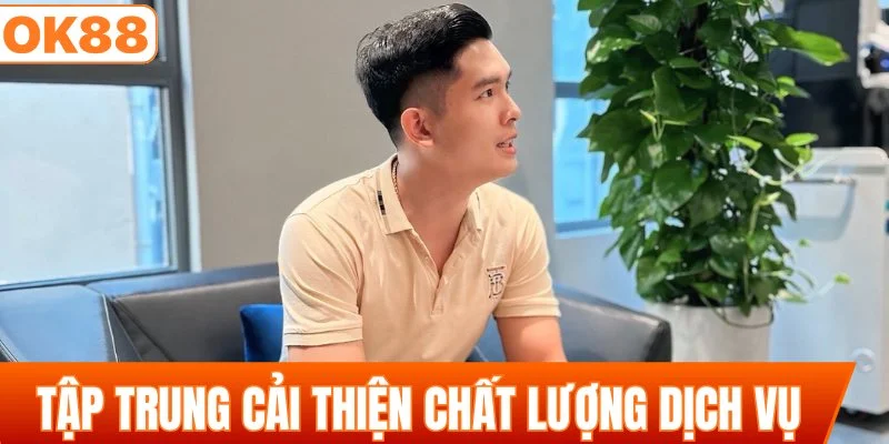 Hệ thống tập trung cải thiện chất lượng dịch vụ